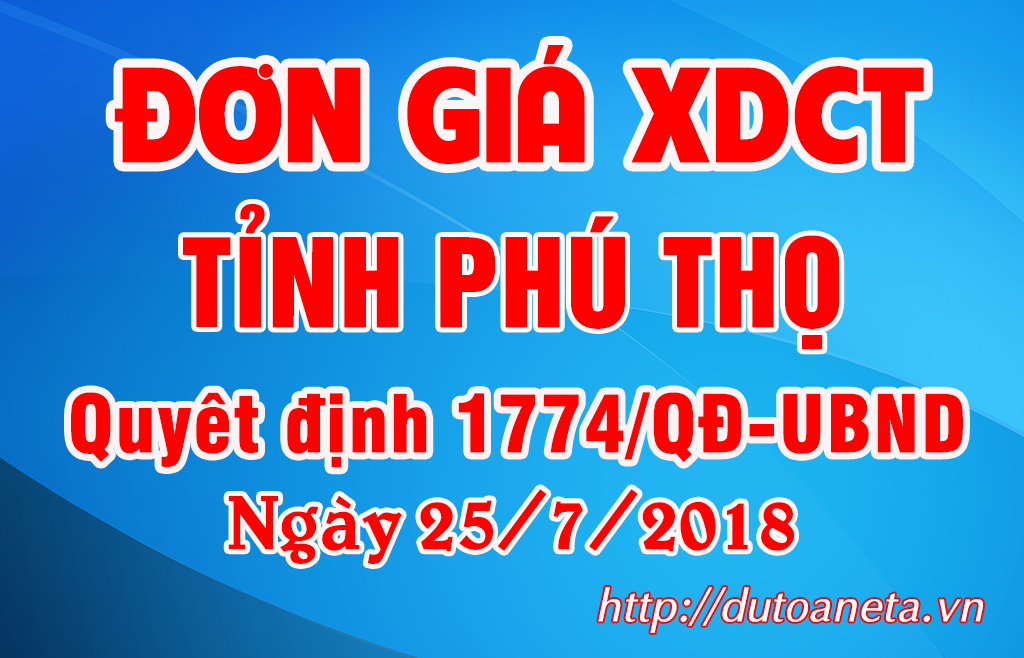 Đơn giá xây dựng công trình tỉnh Phú Thọ 2018