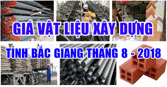 Giá vật liệu xây dựng tỉnh Bắc Giang tháng 8-2018 theo công bố 08/CBGVLXD-LS